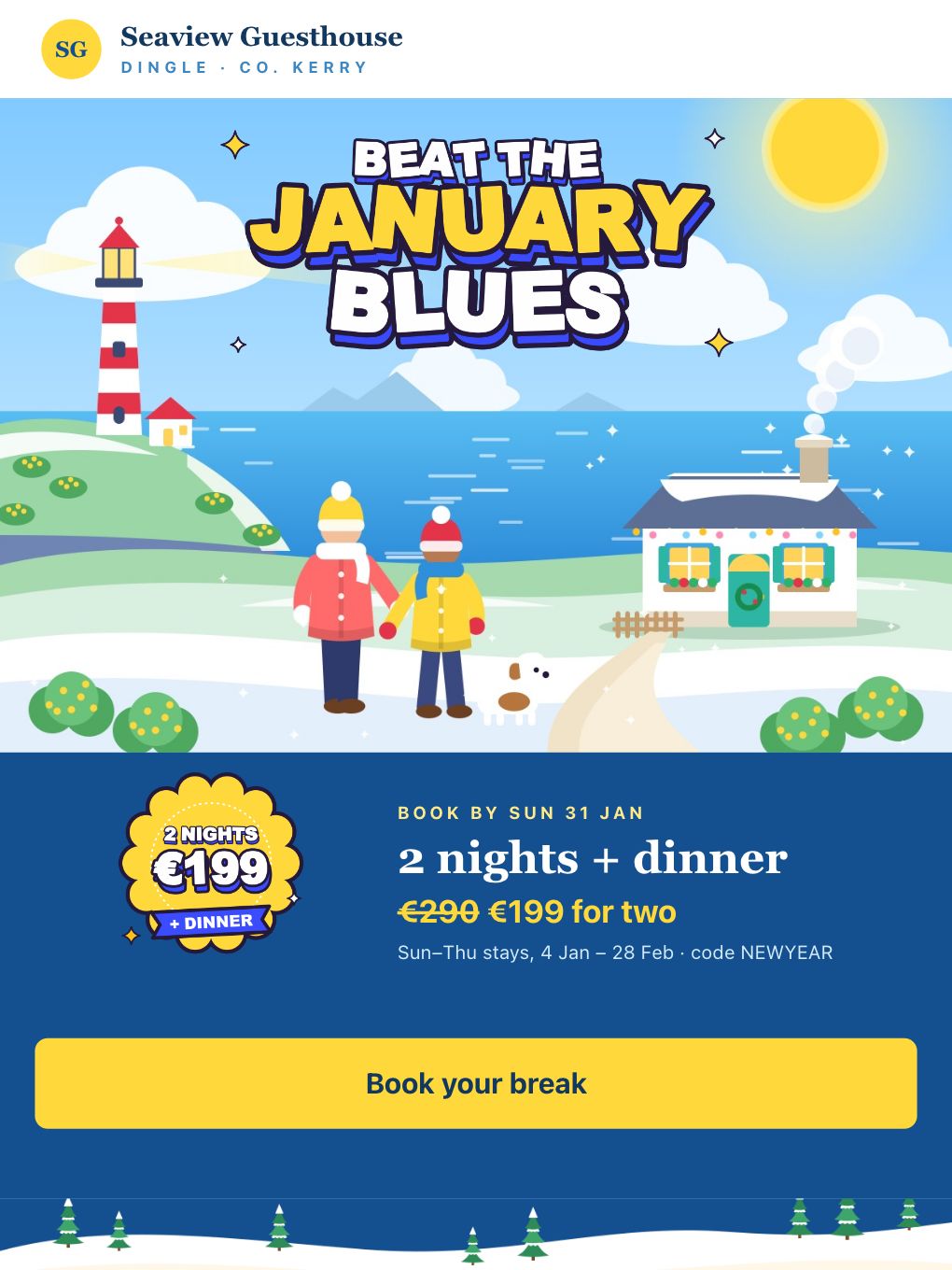 Beat the January Blues Break — Guesthouse — email template preview